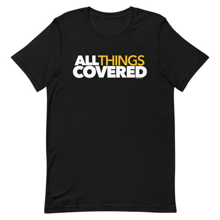 All Things Covered Podcast White Logo Adult Short Sleeve T - Shirt - Paramount Shop