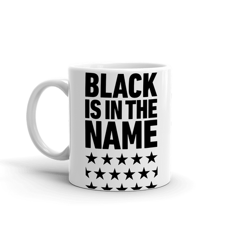 BET Black Is In The Name White Mug - Paramount Shop