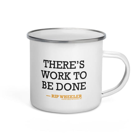 Yellowstone Rip Wheeler There's Work To Be Done Enamel Mug - Paramount Shop