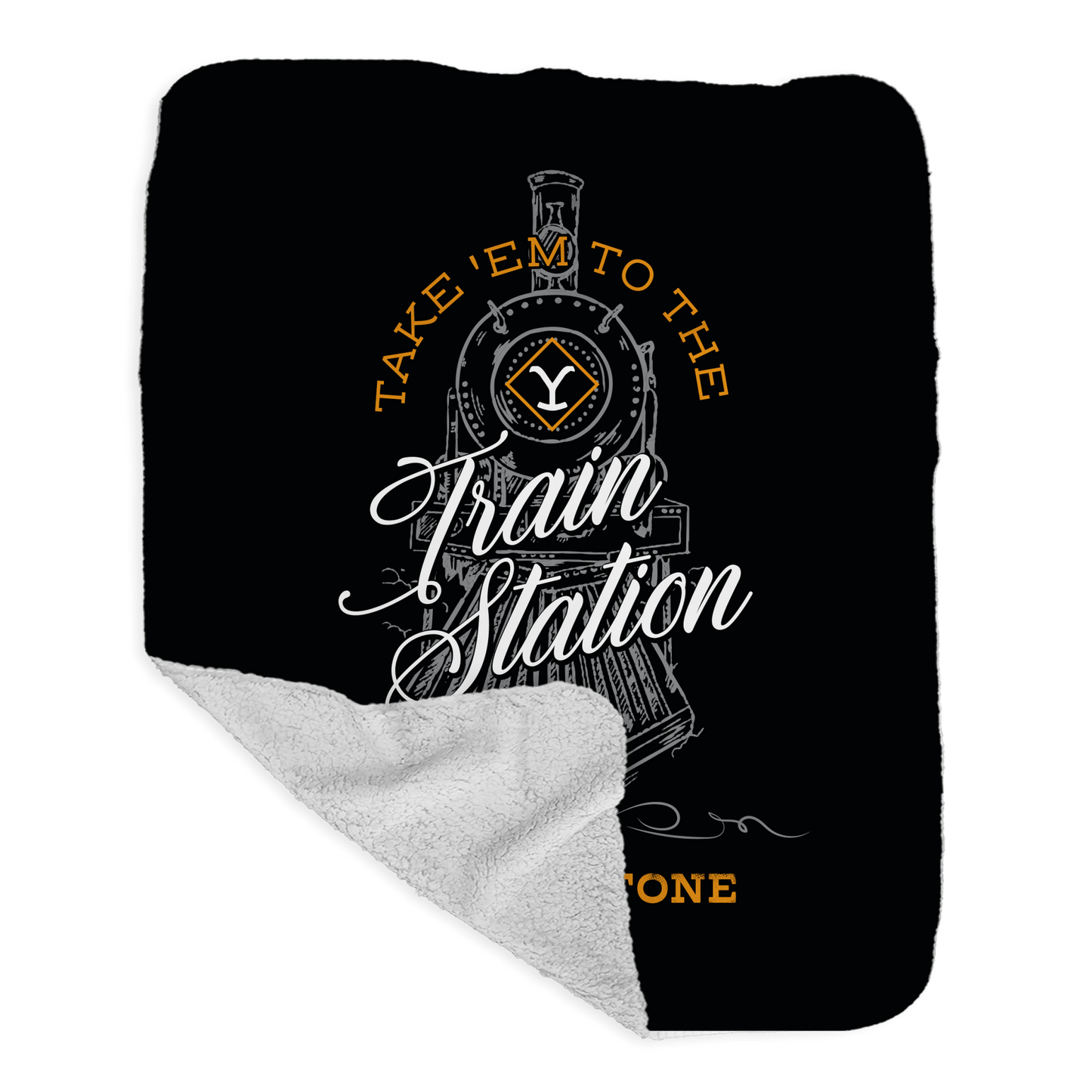 Yellowstone Take 'Em To The Train Station Sherpa Blanket - Paramount Shop