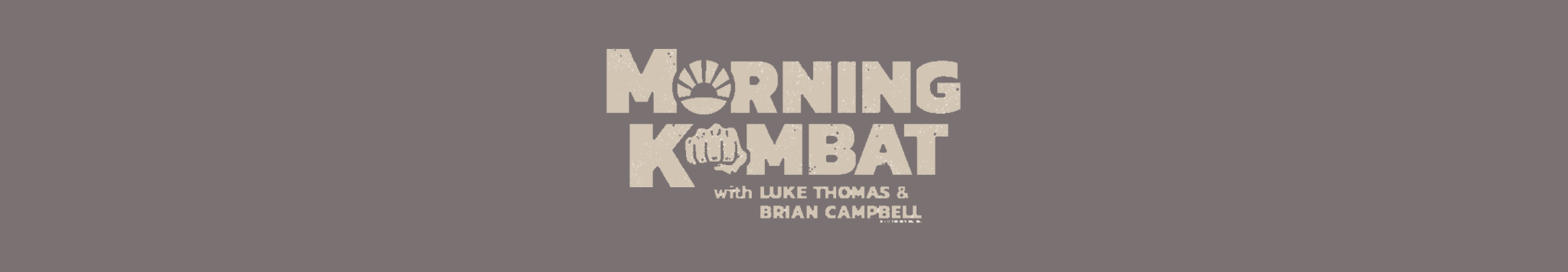Kombat du matin