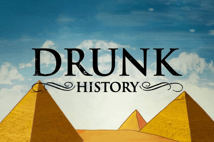 Drunk History