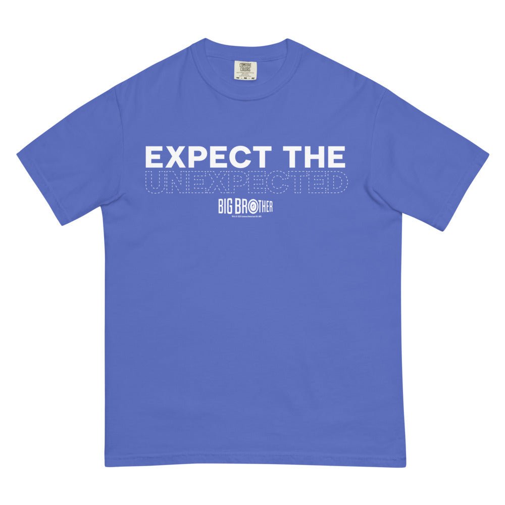 Big Brother Expect The Unexpected Comfort Colors Unisex T-Shirt - Paramount Shop