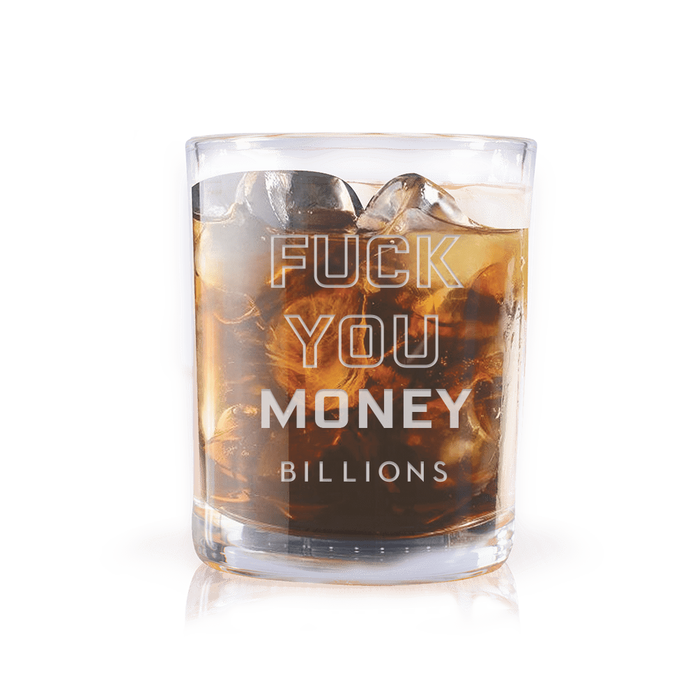 Billions Fuck You Money Vaso de cristal grabado con láser – Paramount Shop