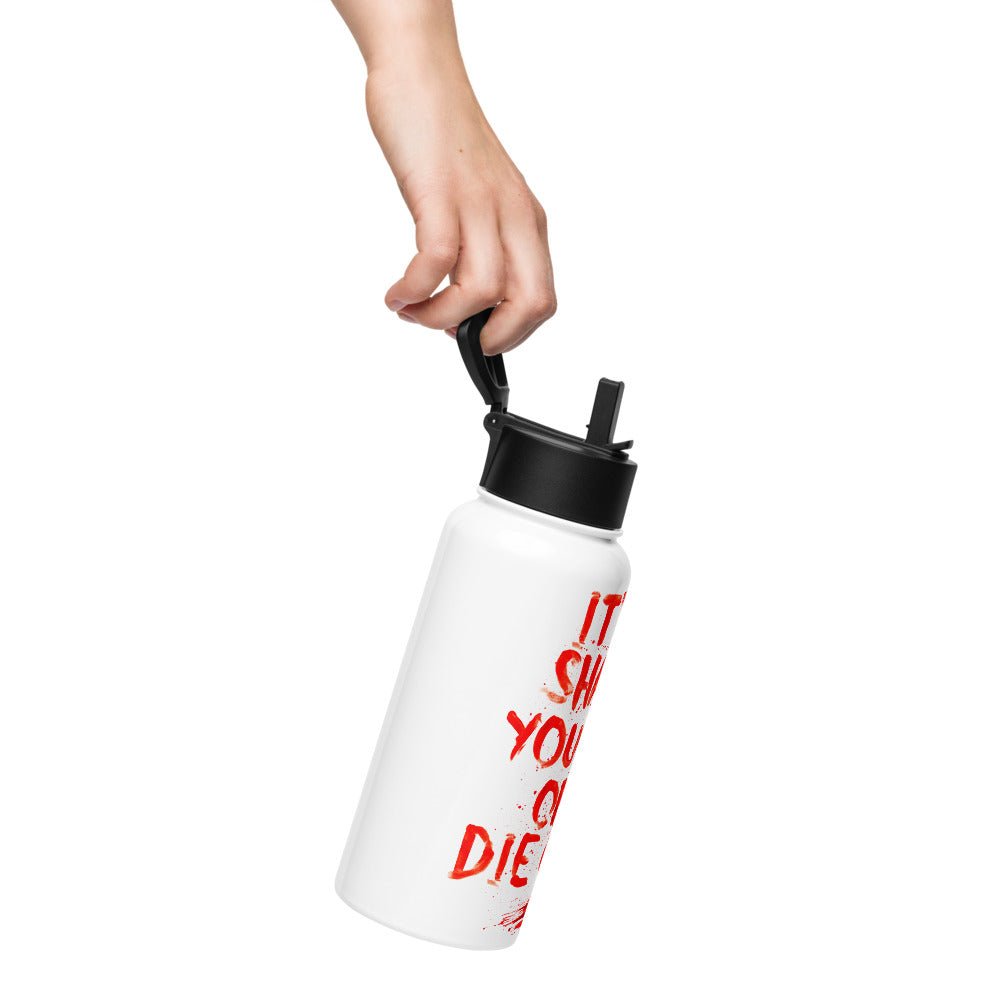 Dexter It's A Shame You Can Only Die Once Stainless Steel Water Bottle with a Straw Lid - Paramount Shop