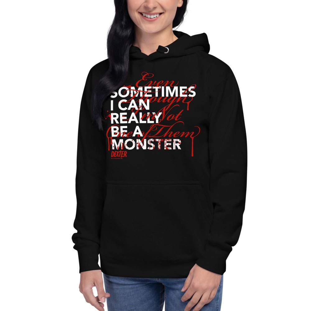 Dexter Sometimes I Can Really Be A Monster Unisex Premium Hoodie - Paramount Shop