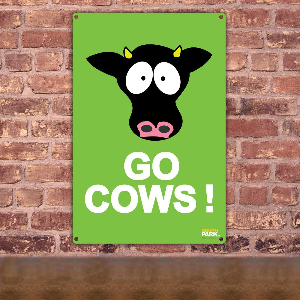 South Park Go Cows Metal Sign - Paramount Shop