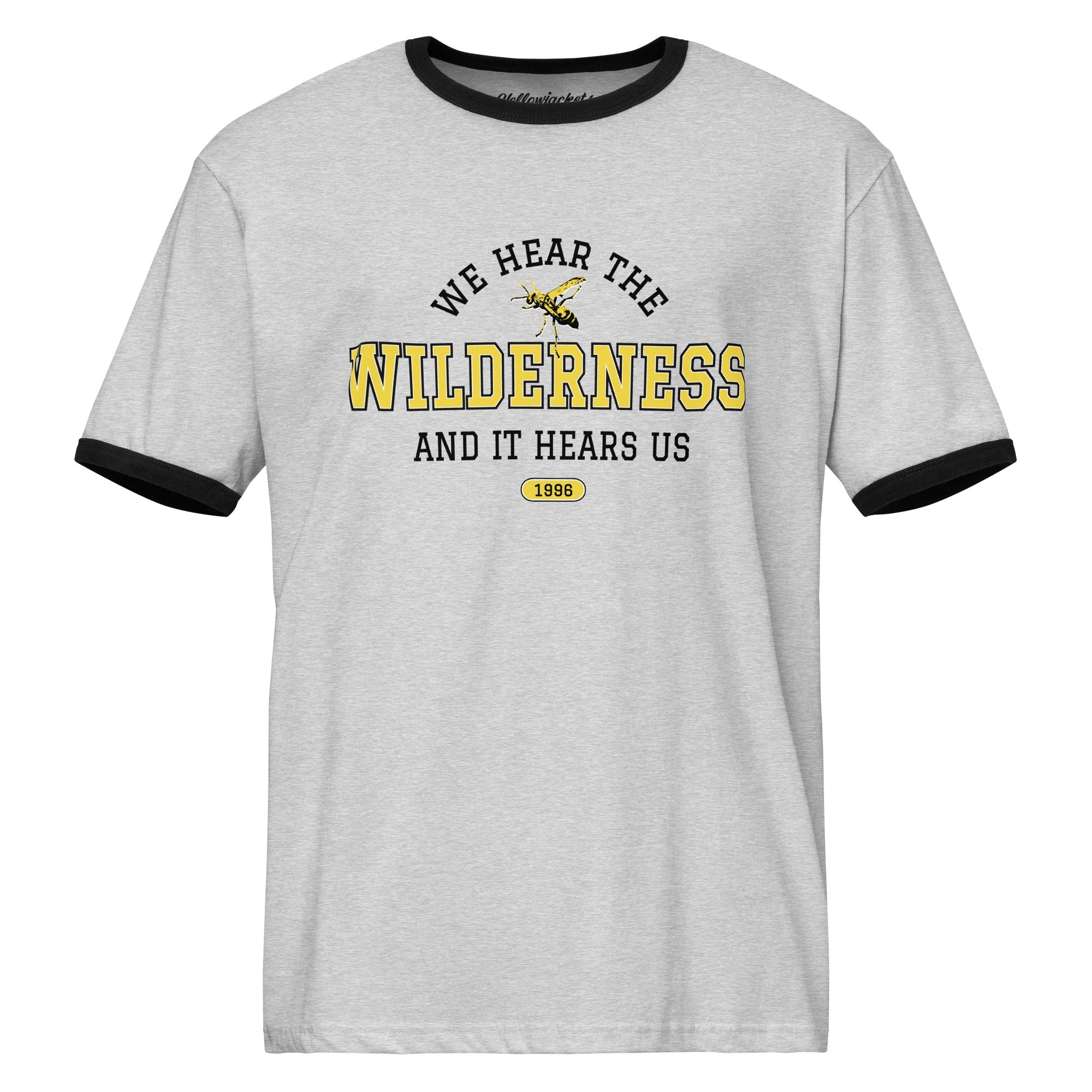 Yellowjackets Ringer T-Shirt We Hear the Wilderness