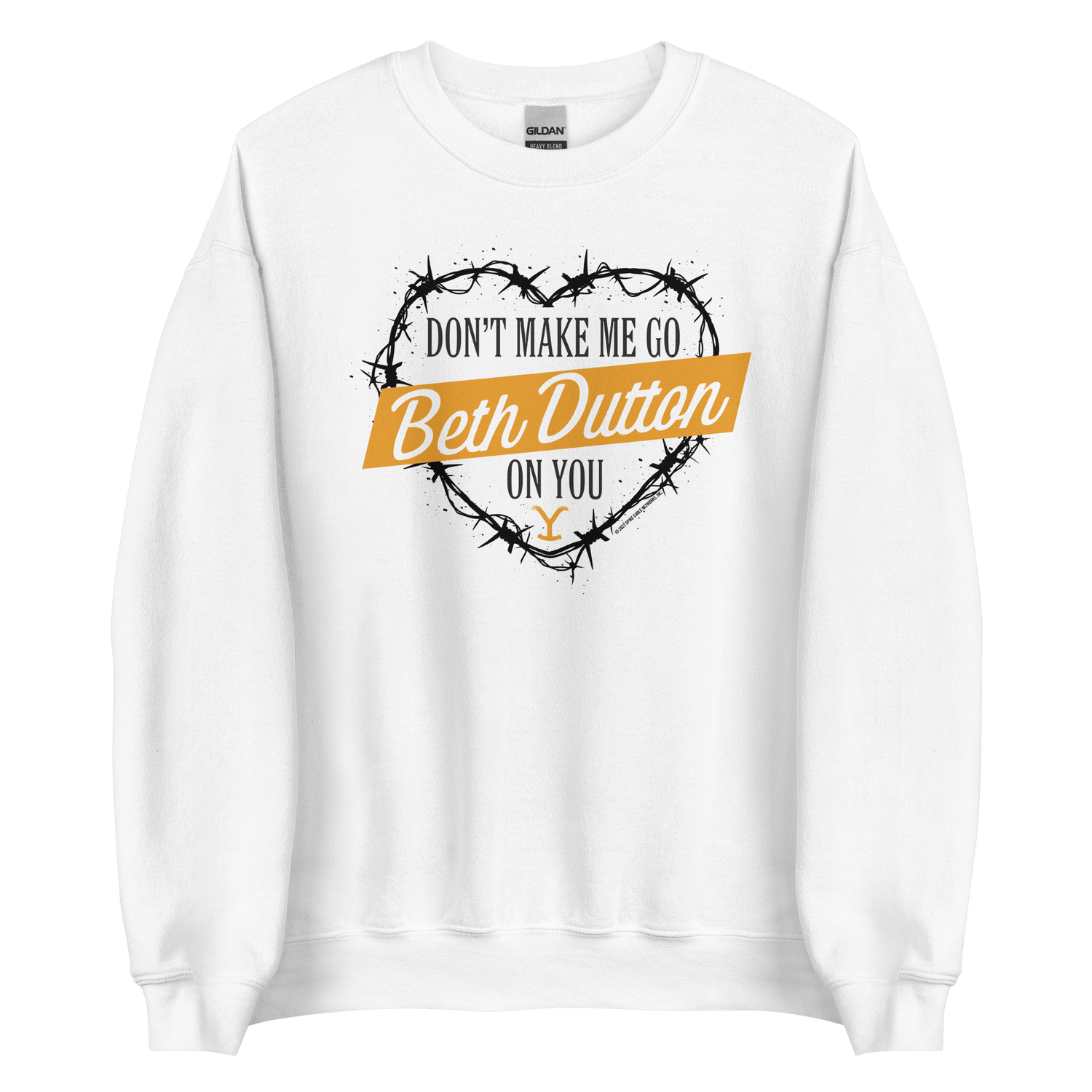 Yellowstone Don't Make Me Go Beth Dutton On You Heart Fleece Crewneck Sweatshirt - Paramount Shop