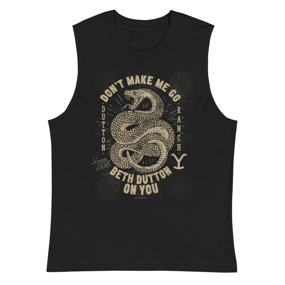 Yellowstone Snake Don't Make Me Go Beth Dutton On You Unisex Tank Top - Paramount Shop