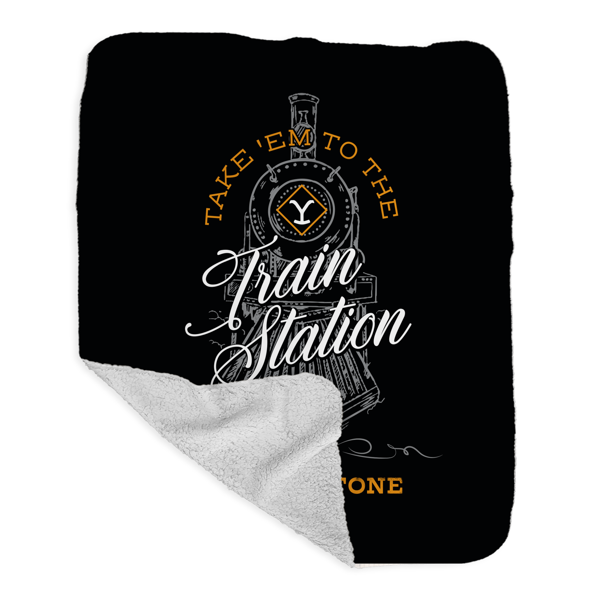 Yellowstone Take 'Em To The Train Station Sherpa Blanket