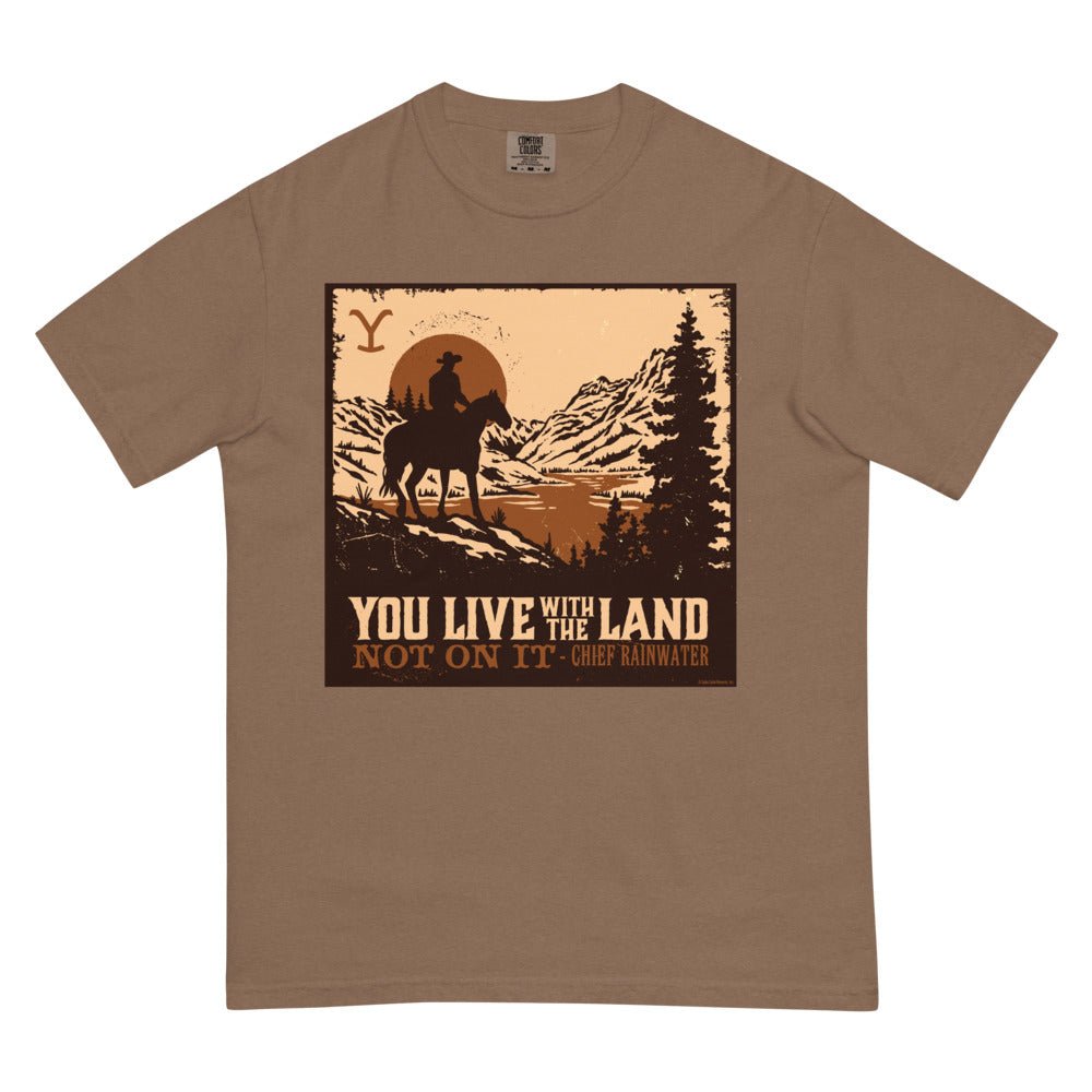 Yellowstone You Live With The Land Unisex Comfort Colors T-Shirt - Paramount Shop